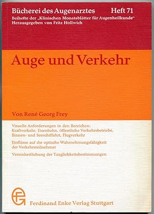 Seller image for Auge und Verkehr [= Bcherei des Augenarztes; 71] for sale by Antikvariat Valentinska