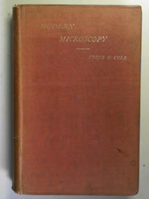 Seller image for Modern microscopy: a handbook for beginners and students for sale by Cotswold Internet Books