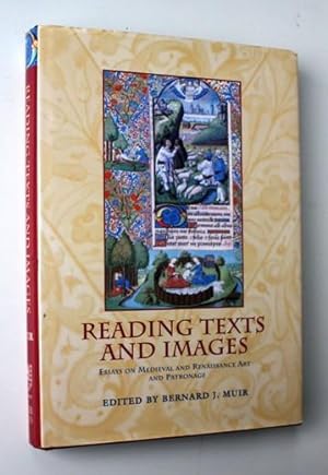 Bild des Verkufers fr Reading Texts and Images. Essays on medieval and renaissance art and patronage. zum Verkauf von Vortex Books