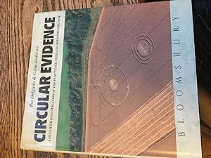 Bild des Verkufers fr Circular Evidence: A Detailed Investigation of the Flattened Swirled Crops Phenomenon zum Verkauf von Bristlecone Books  RMABA