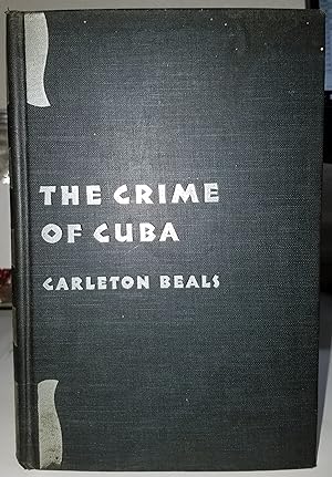Seller image for The Crime of Cuba for sale by Hideaway Books