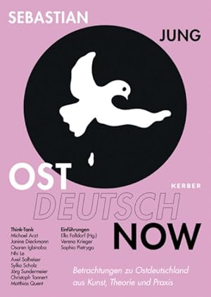 Seller image for Sebastian Jung : Ost Deutsch Now for sale by GreatBookPrices