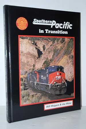 Seller image for Southern Pacific in Transition for sale by Nugget Box  (PBFA)