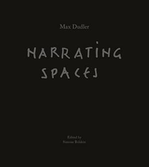 Image du vendeur pour Max Dudler ? Narrating Spaces mis en vente par Berchmans