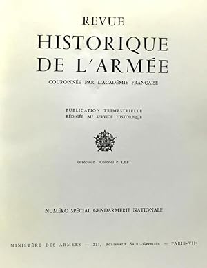 Seller image for Revue historique de l'arme couronn par l'acadmie franaise numro spcial gendarmerie nationale - publication trimestrielle rdige au service historique for sale by crealivres