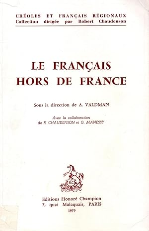 Imagen del vendedor de Le francais hors de France a la venta por JP Livres