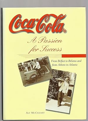 Seller image for Coca-Cola, a Passion for Success for sale by Roger Lucas Booksellers