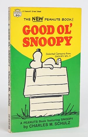 Good Ol' Snoopy: Select Cartoons from Snoopy, Vol. II