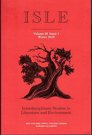 Seller image for ISLE: Interdisciplinary Studies in Literature and Environment: Volume 26, Issue 1: Winter, 2019 for sale by Dorley House Books, Inc.