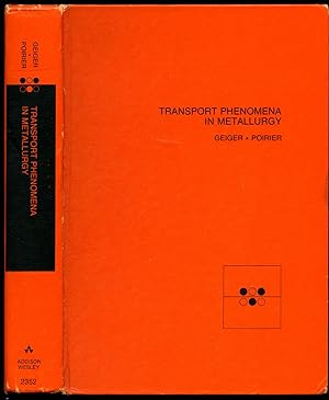 Seller image for Transport Phenomena in Metallurgy for sale by Little Stour Books PBFA Member