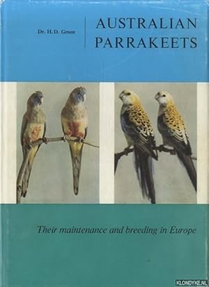 Imagen del vendedor de Australian Parrakeets. Their maintenance and breeding in Europe - Fifth edition a la venta por Klondyke