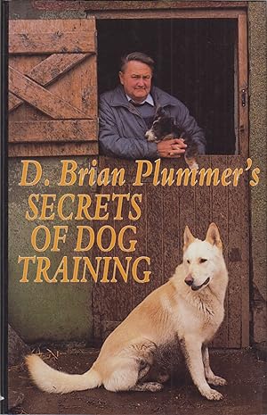 Seller image for SECRETS OF DOG-TRAINING. By Brian Plummer. Hardback first edition. for sale by Coch-y-Bonddu Books Ltd