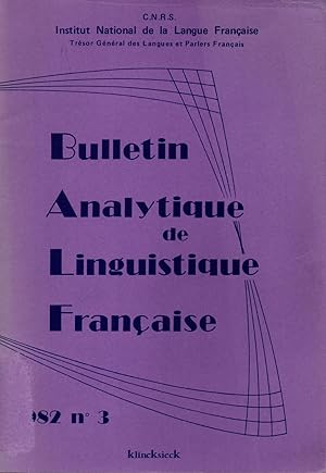 Image du vendeur pour Bulletin analytique de linguistique Francaise-N3,1982- mis en vente par JP Livres
