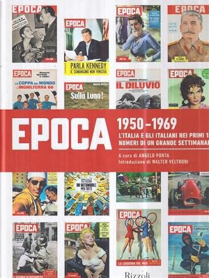 Epoca 1950-1969. Ediz. illustrata