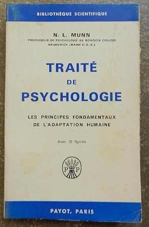 Traité de psychologie, les principes fondamentaux de l'adaptation humaine.