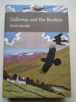 Seller image for COLLINS NEW NATURALIST 101 GALLOWAY AND THE BORDERS for sale by Hornseys' - the gallery