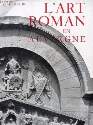 Seller image for L'art roman en Auvergne for sale by Le-Livre