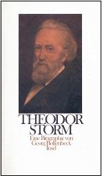 Theodor Storm. Eine Biographie. Mit neunzehn Abbildungen.