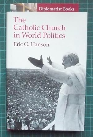 The Catholic Church in World Politics