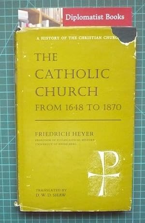 Imagen del vendedor de The Catholic Church From 1648 to 1870 a la venta por Diplomatist Books