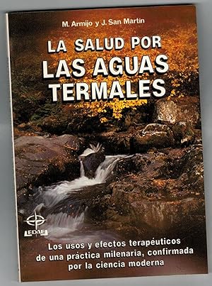 Seller image for LA SALUD POR LAS AGUAS TERMALES for sale by Librera Dilogo