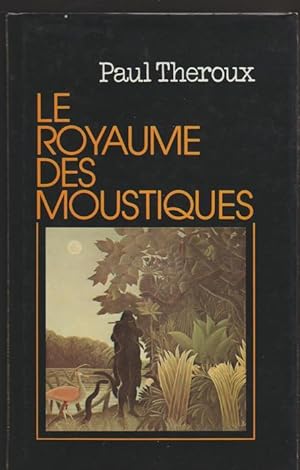 Le Royaume des moustiques