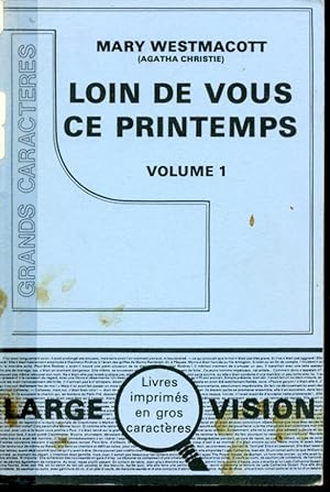Image du vendeur pour Loin de vous ce printemps Volume 1 mis en vente par Librairie Le Nord