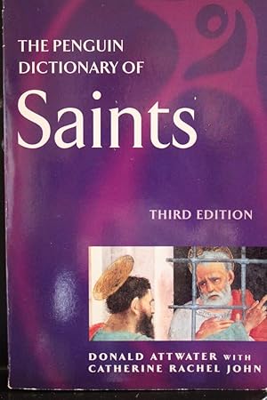 Image du vendeur pour The Penguin Dictionary of Saints: Third Edition (Dictionary, Penguin) mis en vente par Mad Hatter Bookstore