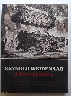 Seller image for Reynold Weidenaar: A Retrospective for sale by Peninsula Books