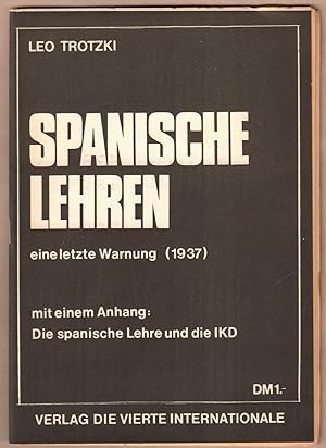 Bild des Verkufers fr Spanische Lehren, eine letzte Warnung (1937). zum Verkauf von Antiquariat Neue Kritik