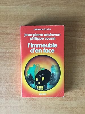 Seller image for PRESENCE DU FUTUR n 344 : L'IMMEUBLE D'EN FACE for sale by KEMOLA