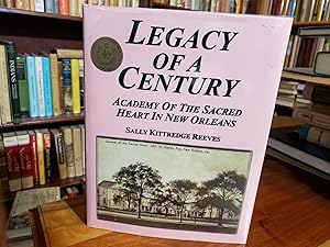 Legacy of a century: Academy of the Sacred Heart in New Orleans