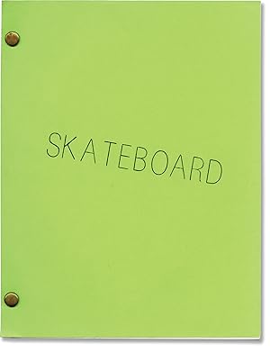 Imagen del vendedor de Skateboard (Original screenplay for the 1978 film) a la venta por Royal Books, Inc., ABAA
