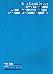 Seller image for Westeuropische Integration und Gesundheitspolitik for sale by Che & Chandler Versandbuchhandlung