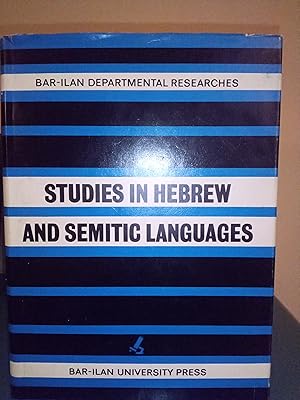 Studies in Hebrew and Semitic Languages: Dedicated to the Memory of Prof. Eduard Yechezkel Kutscher