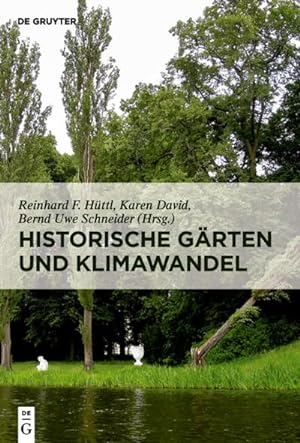 Seller image for Historische Grten und Klimawandel for sale by BuchWeltWeit Ludwig Meier e.K.