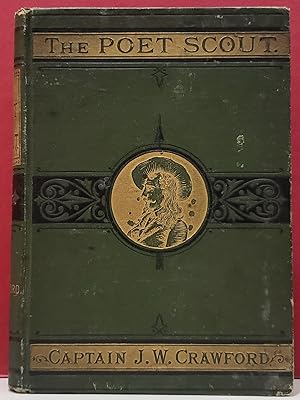 Seller image for The Poet Scout : Being a Selection of Incidental and Illustrative Verses and Songs for sale by Moe's Books