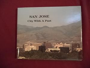 Seller image for San Jose. City With a Past. for sale by BookMine