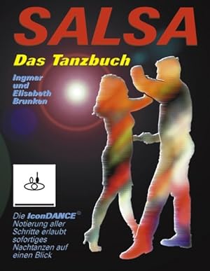 Bild des Verkufers fr Salsa - Das Tanzbuch zum Verkauf von Antiquariat Armebooks