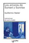 Seller image for Los amores de Sunset y Sunrise for sale by AG Library