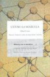 L'Àtom i la molècula / Gilbert N. Lewis ; traducció i introducció a càrrec de Josep Castells i Gu...
