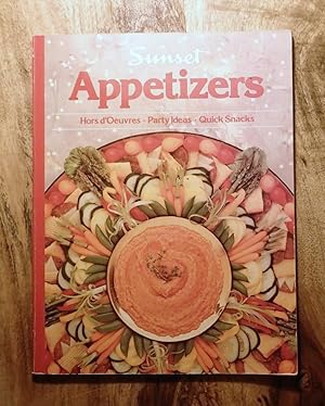 Seller image for SUNSET : APPETIZERS : Hors d'Oeuvres, Party Ideads, Quick Snacks : 2nd Edition for sale by 100POCKETS