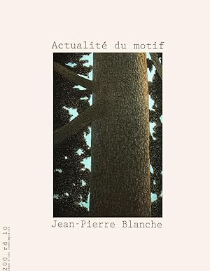 Actualité du motif Jean-Pierre Blanche