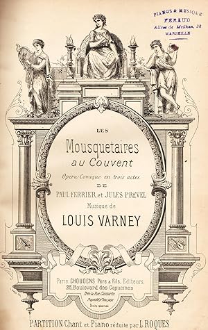 Musique - LES MOUSQUETAIRES AU COUVENT OPERA-COMIQUE MUSIQUE VARNEY PARTITION  PIANO CHANT / ANCIEN LIVRE DE COLLECTION (2301.205