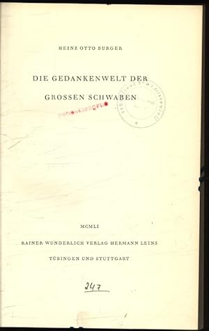 Bild des Verkufers fr Die Gedankenwelt der grossen Schwaben. zum Verkauf von Antiquariat Bookfarm