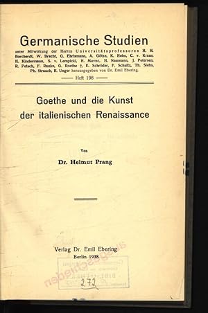 Seller image for Goethe und die Kunst der italienischen Renaissance. Germanische Studien, Heft 198. for sale by Antiquariat Bookfarm