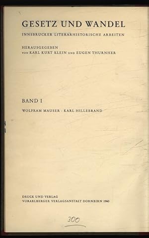 Seller image for Gesetz und Wandel, Innsbrucker literarhistorische Arbeiten, Band I, Wolfram Mauser. for sale by Antiquariat Bookfarm