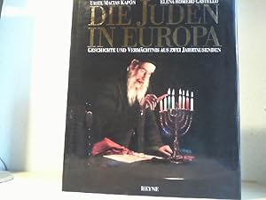 Seller image for Die Juden in Europa : Geschichte und Vermchtnis aus zwei Jahrtausenden. Elena Romero Castell ; Uriel Macas Kapn. [Aus dem Span. von Gina Beitscher. Dt. Bearb.: Monika Baumller] / Collection Rolf Heyne; Teil von: Anne-Frank-Shoah-Bibliothek for sale by Antiquariat im Schloss