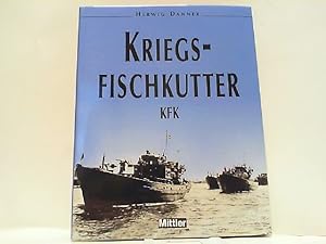 Image du vendeur pour Kriegsfischkutter KFK. mis en vente par Antiquariat Ehbrecht - Preis inkl. MwSt.