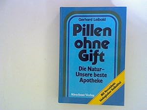 Bild des Verkufers fr Pillen ohne Gift zum Verkauf von ANTIQUARIAT FRDEBUCH Inh.Michael Simon